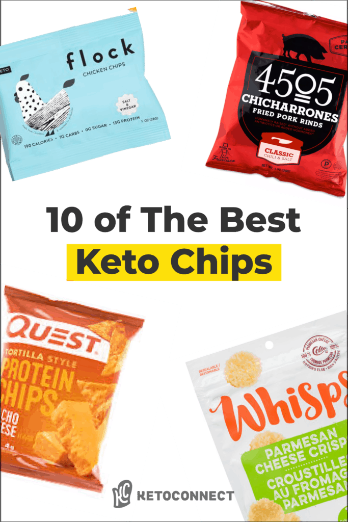 the 10 best keto chip options on white background