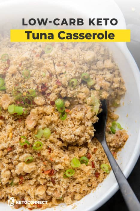 Keto Tuna Casserole Recipe (0g Carbs) - KetoConnect