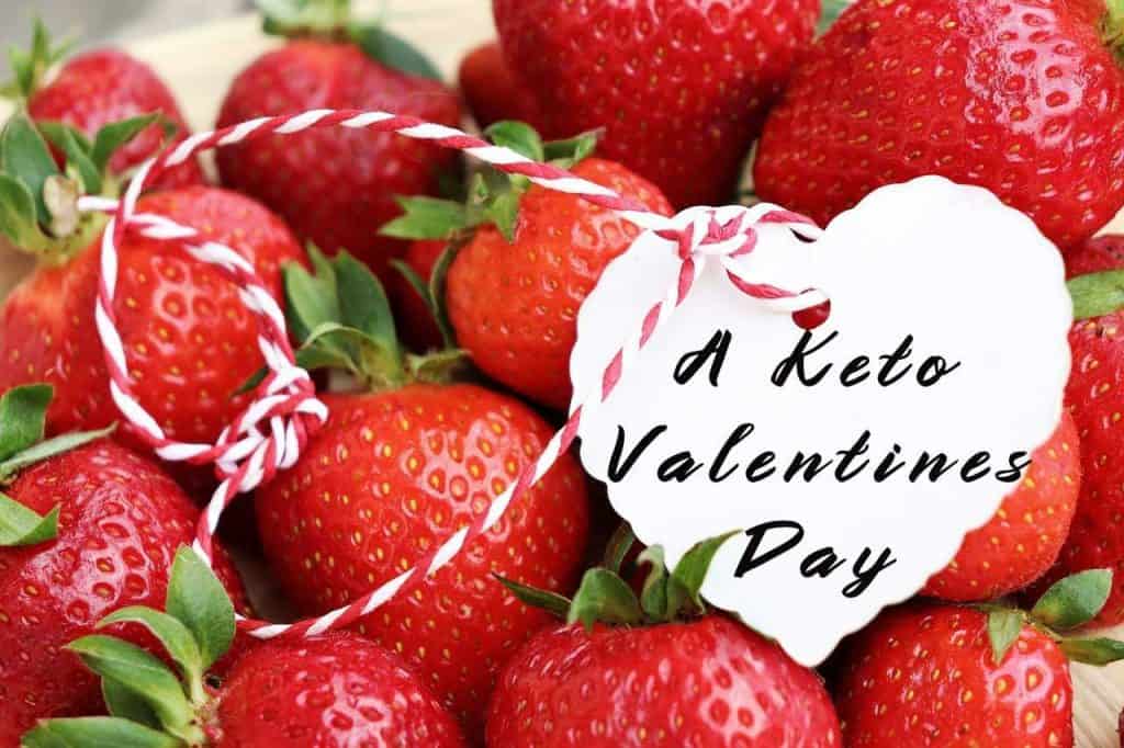 basket of strawberries with a keto valentines day tag