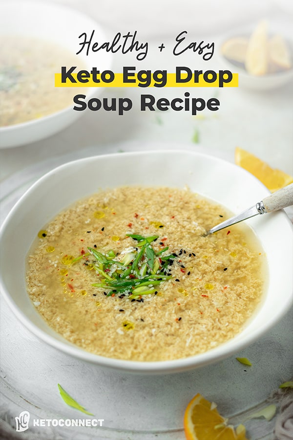 (1g Carb) Keto Egg Drop Soup Recipe - KetoConnect