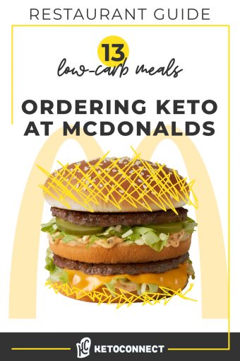 Everything Keto At McDonald's In 2024 - KetoConnect