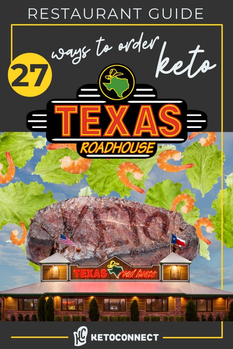 Everything KETO At Texas Roadhouse In [2023] - KetoConnect